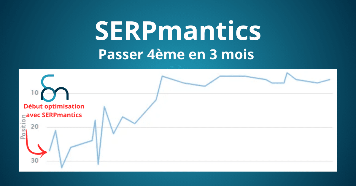 Etude de cas SERPmantics d'Emmanuel